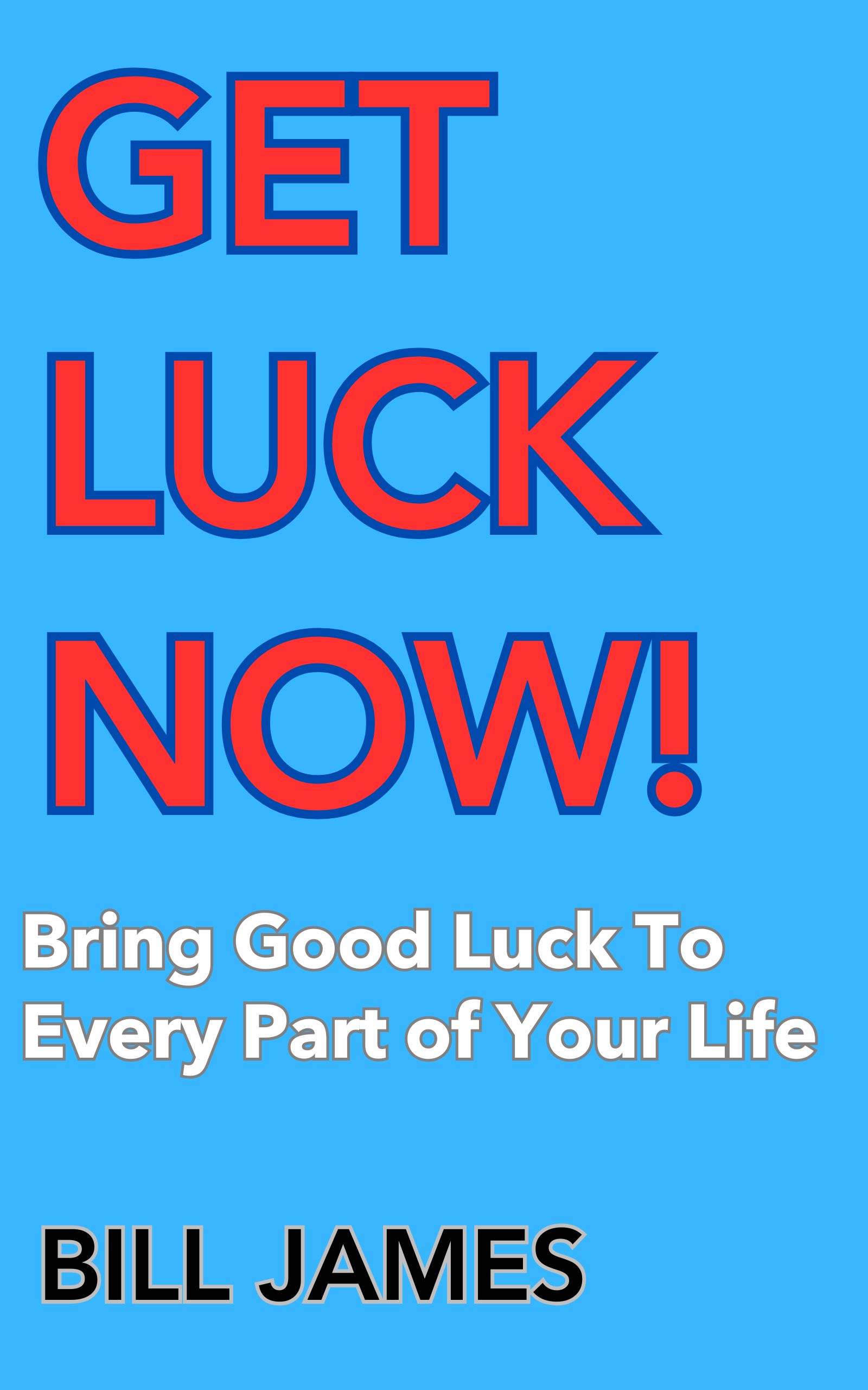 Get Luck Now Book Cover